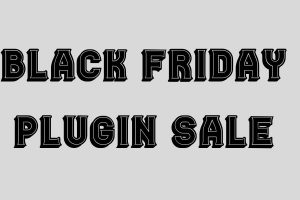 BLACK FRIDAY PLUGIN SALE